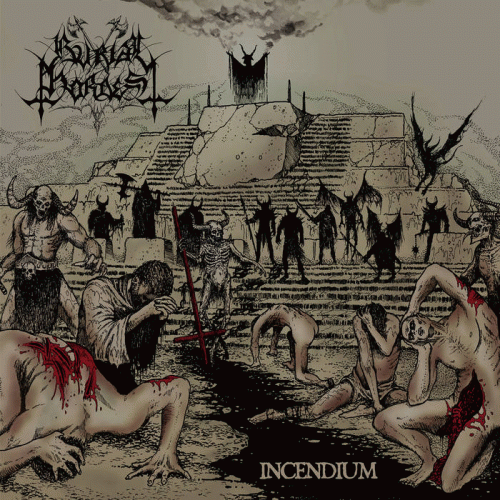 Burial Hordes : Incendium